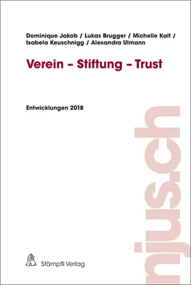 Jakob / Brugger / Kalt |  Verein - Stiftung - Trust | Buch |  Sack Fachmedien