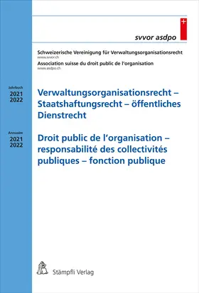  Verwaltungsorganisationsrecht - Staatshaftungsrecht - öffentliches Dienstrecht Droit public de l'organisation - responsabilité des collectivités publiques - fonction publique | Buch |  Sack Fachmedien