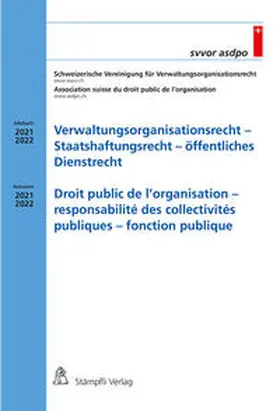 Verlag |  Verwaltungsorganisationsrecht - Staatshaftungsrecht - öffentliches Dienstrecht Droit public de l'organisation - responsabilité des collectivités publiques - fonction publique | eBook | Sack Fachmedien