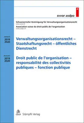  Verwaltungsorganisationsrecht - Staatshaftungsrecht - öffentliches Dienstrecht/Droit public de l'organisation - responsabilité des collectivités publiques - fonction publique | Buch |  Sack Fachmedien