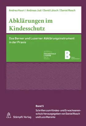 Rosch / Hauri / Maranta |  Abklärungen im Kindesschutz | eBook | Sack Fachmedien