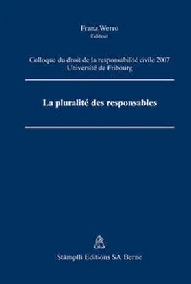 Werro |  La pluralité des responsables | Buch |  Sack Fachmedien