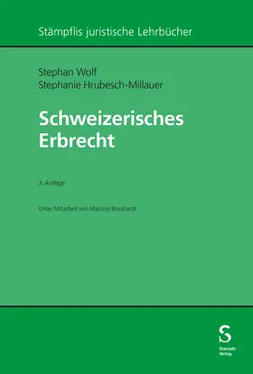 Wolf / Hrubesch-Millauer |  Schweizerisches Erbrecht | Buch |  Sack Fachmedien