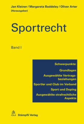 Kleiner / Baddeley / Arter |  Sportrecht, Band I | Buch |  Sack Fachmedien