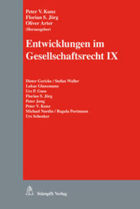 Kunz / Jörg / Arter |  Entwicklungen im Gesellschaftsrecht IX | Buch |  Sack Fachmedien