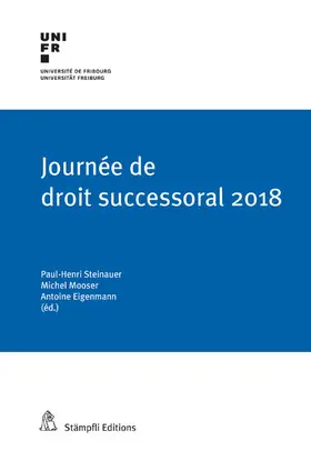 Steinauer / Piotet / Mooser |  Journée de droit successoral 2018 | eBook | Sack Fachmedien