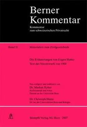 Reber / Hurni / Meier-Hayoz | Berner Kommentar. Kommentar zum schweizerischen Privatrecht / Materialien zum Zivilgesetzbuch Band II | Buch | 978-3-7272-3450-7 | sack.de