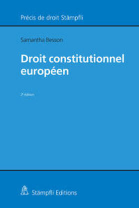 Besson |  Droit constitutionnel européen | Buch |  Sack Fachmedien