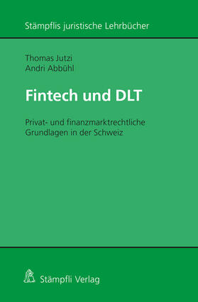 Jutzi / Abbühl |  Fintech und DLT | Buch |  Sack Fachmedien