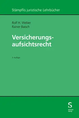 Weber / Baisch |  Versicherungsaufsichtsrecht | eBook | Sack Fachmedien