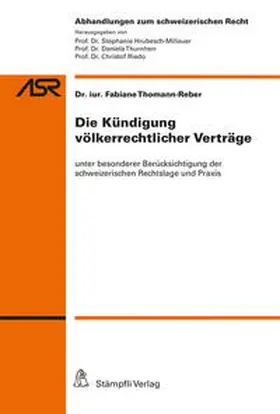 Thomann |  Die Kündigung völkerrechtlicher Verträge | eBook | Sack Fachmedien