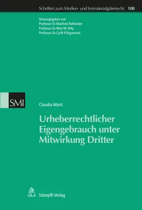 Marti |  Urheberrechtlicher Eigengebrauch unter Mitwirkung Dritter | Buch |  Sack Fachmedien