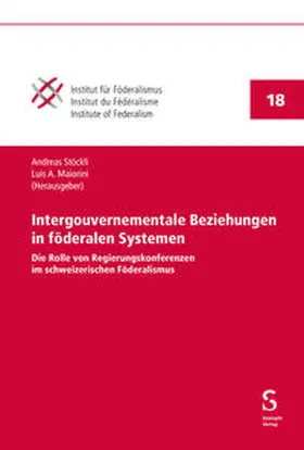 Stöckli / Maiorini |  Intergouvernementale Beziehungen in föderalen Systemen | eBook | Sack Fachmedien