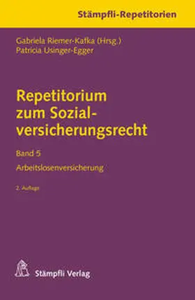 Riemer-Kafka / Usinger-Egger |  Repetitorium zum Sozialversicherungsrecht Band 5 | Buch |  Sack Fachmedien