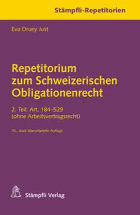 Druey Just |  Repetitorium zum Schweizerischen Obligationenrecht | Buch |  Sack Fachmedien