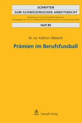 Albrecht |  Prämien im Berufsfussball | Buch |  Sack Fachmedien