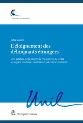 Kamhi |  L’éloignement des délinquants étrangers | eBook | Sack Fachmedien