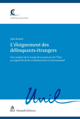 Kamhi |  L’éloignement des délinquants étrangers | Buch |  Sack Fachmedien