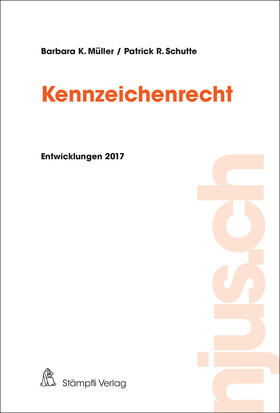 Müller / Schutte | Kennzeichenrecht | E-Book | sack.de