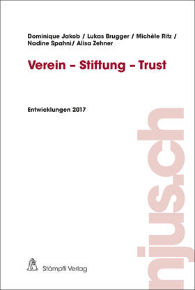 Jakob / Brugger / Ritz |  Verein - Stiftung - Trust | Buch |  Sack Fachmedien