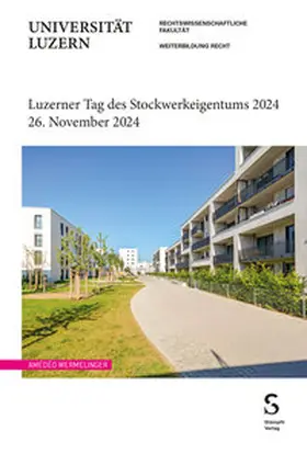 Wermelinger | Luzerner Tag des Stockwerkeigentums 2024 | E-Book | sack.de