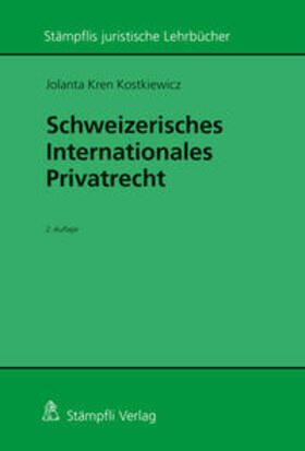 Kostkiewicz Kren |  Schweizerisches Internationales Privatrecht | Buch |  Sack Fachmedien