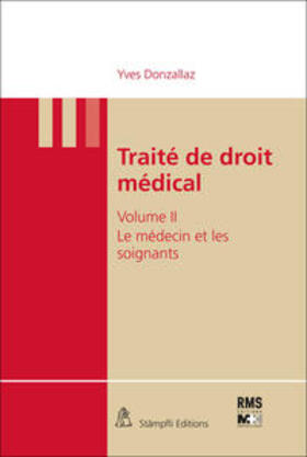 Donzallaz |  Traité de droit médical | Buch |  Sack Fachmedien