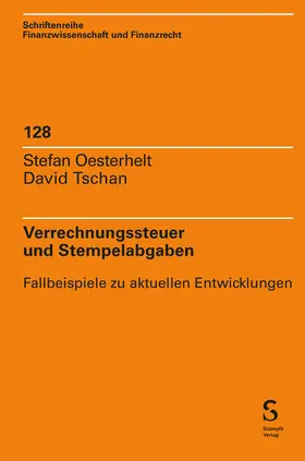 Oesterhelt / Tschan |  Verrechnungssteuer und Stempelabgaben | Buch |  Sack Fachmedien