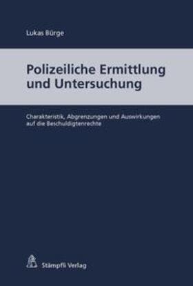 Bürge |  Polizeiliche Ermittlung und Untersuchung | Buch |  Sack Fachmedien