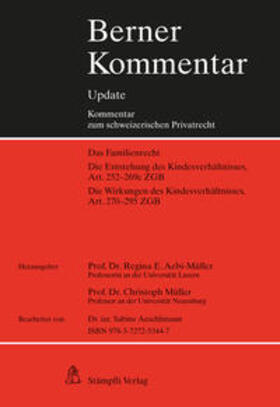 Aebi-Müller / Müller |  Kindesrecht, Art. 252-295 ZGB | Loseblattwerk |  Sack Fachmedien