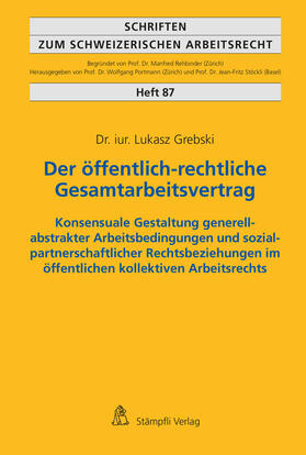 Grebski |  Grebski, L: Der öffentlich-rechtliche Gesamtarbeitsvertrag | Buch |  Sack Fachmedien