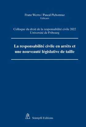 Werro / Pichonnaz | La RC en arrêts et une nouveauté législative de taille | E-Book | sack.de