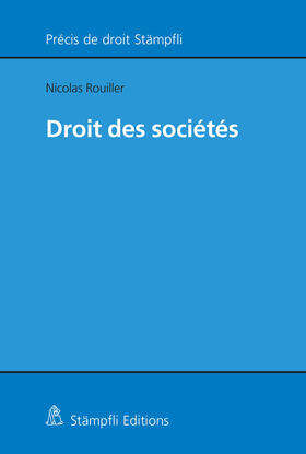 Rouiller |  Droit des sociétés | Buch |  Sack Fachmedien