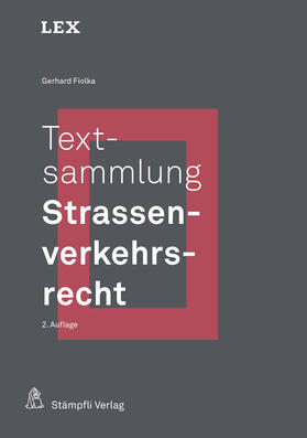 Fiolka |  Textsammlung Strassenverkehrsrecht | Buch |  Sack Fachmedien