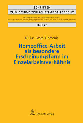 Domenig |  Homeoffice-Arbeit als besondere Erscheinungsform im Einzelarbeitsverhältnis | eBook | Sack Fachmedien