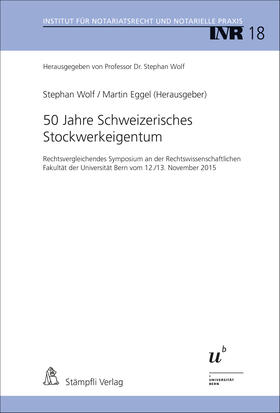 Wolf / Eggel |  50 Jahre Schweizerisches Stockwerkeigentum | eBook | Sack Fachmedien