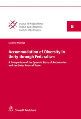 Mérillat |  Accommodation of Diversity in Unity through Federalism | Buch |  Sack Fachmedien