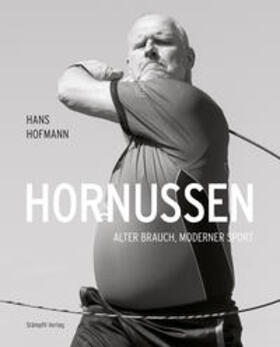 Hofmann / Däpp / Giger |  Hofmann, H: Hornussen | Buch |  Sack Fachmedien