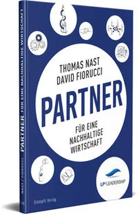 Nast / Fiorucci |  Partner für eine nachhaltige Wirtschaft - LP3 Leadership | Buch |  Sack Fachmedien