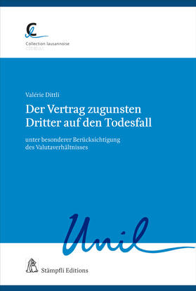 Dittli |  Der Vertrag zugunsten Dritter auf den Todesfall | Buch |  Sack Fachmedien