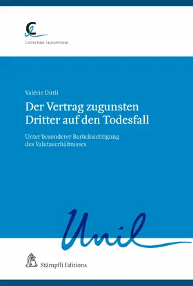 Dittli |  Der Vertrag zugunsten Dritter auf den Todesfall | eBook | Sack Fachmedien