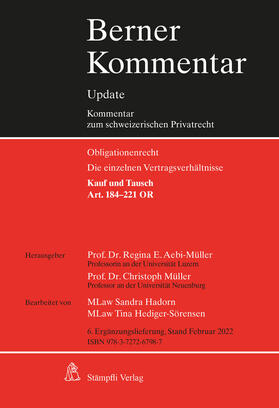 Müller / Aebi-Müller |  Kauf und Tausch, Art. 184-221 OR, 6. Ergänzungslieferung | Loseblattwerk |  Sack Fachmedien