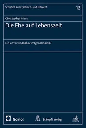 Marx |  Die Ehe auf Lebenszeit | Buch |  Sack Fachmedien