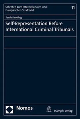 Raveling |  Self-Representation Before International Criminal Tribunals | Buch |  Sack Fachmedien