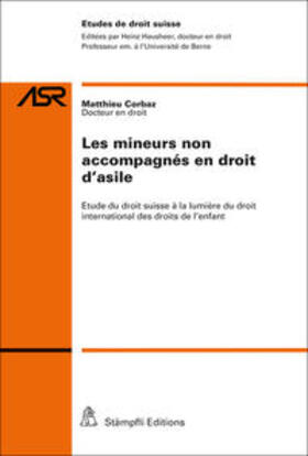 Corbaz |  Les mineurs non accompagnés en droit d'asile | Buch |  Sack Fachmedien