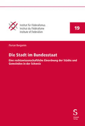 Bergamin |  Die Stadt im Bundesstaat | eBook | Sack Fachmedien