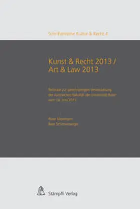 Mosimann / Schönenberger |  Kunst & Recht 2013 / Art & Law 2013 | Buch |  Sack Fachmedien