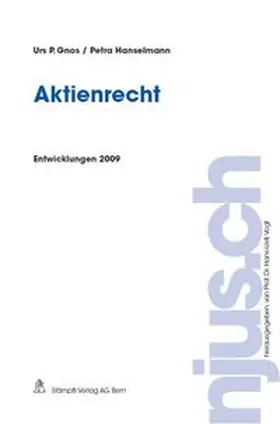 Gnos / Hanselmann |  Aktienrecht, Entwicklungen 2009 | Buch |  Sack Fachmedien