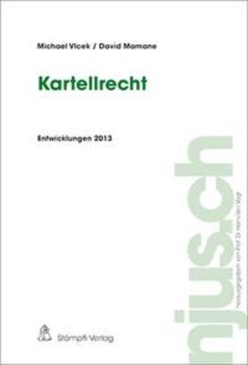 Vlcek / Mamane |  Kartellrecht, Entwicklungen 2013 | Buch |  Sack Fachmedien