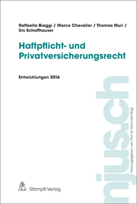 Biaggi / Chevalier / Muri |  Haftpflicht- und Privatversicherungsrecht | Buch |  Sack Fachmedien